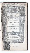 POMPONAZZI, PIETRO. Tractatus de immortalitate animae.  1534 [i. e., mid-17th century]